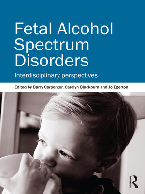 cover image of Fetal Alcohol Spectrum Disorders